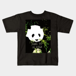 Born To Be Mild Panda Kids T-Shirt